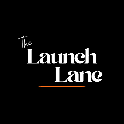 The Launch Lane